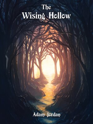 cover image of The Wising Hollow